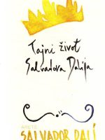 Salvador Dali - Tajni život Salvadora Dalija