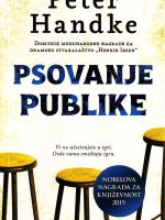 Peter Handke - Psovanje publike i druge drame