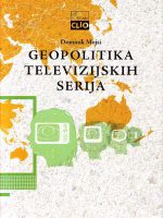 Dominik Mojsi - Geopolitika televizijskih serija