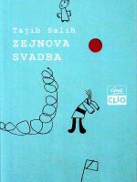 Tajib Salih - Zejnova svadba