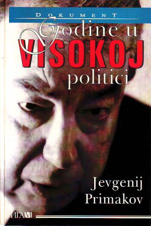 Jevgenij Primakov - Godine u visokoj politici