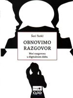 Šeri Terkl - Obnovimo razgovor: moć razgovora u digitalnom dobu