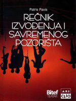 Patris Pavis - Rečnik izvođenja i savremenog pozorišta