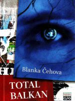 Blanka Čehova - Total Balkan