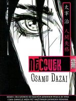 Osamu Dazai - Nečovek