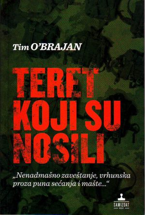 Tim O'Brajen - Teret koji su nosili