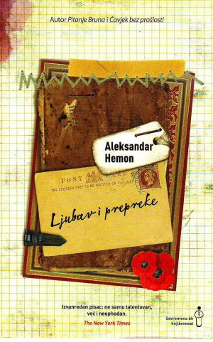 Aleksandar Hemon - Ljubav i prepreke