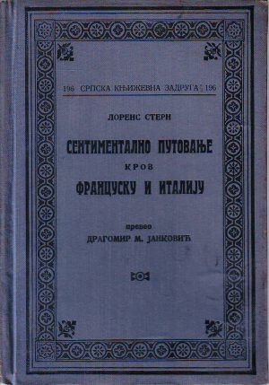 Lorens Stern - Sentimentalno putovanje kroz Francusku i Italiju (1926.)