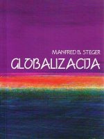 Manfred B.Steger - Globalizacija