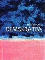 Bernard Crick - Demokratija