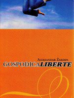 Aleksandar Žarden - Gospođica Liberte