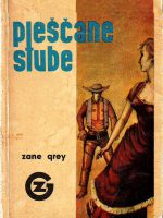 Zane Grey - Pješčane stube