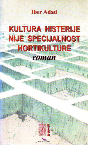 Iber Adad - Kultura histerije nije specijalnost hortikulture