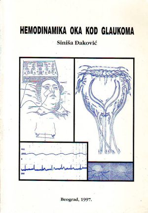 Siniša Đaković - Hemodinamika oka kod glaukoma