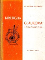 Božidar Vojniković - Kirurgija glaukoma i dijagnostika