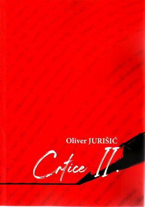 Oliver Jurišić - Crtice II