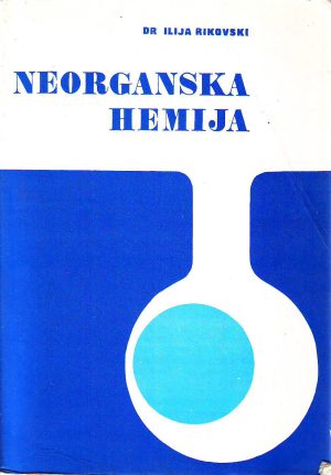 Ilija Rikovski - Neorganska hemija