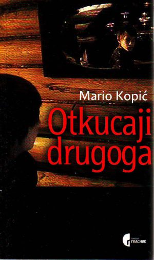 Mario Kopić - Otkucaji drugoga