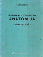 Siniša Radojević - Sistematska i topografska anatomija: grudni koš