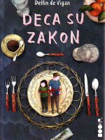 Delfin de Vigan - Deca su zakon