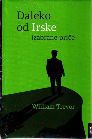 William Trevor - Daleko od Irske