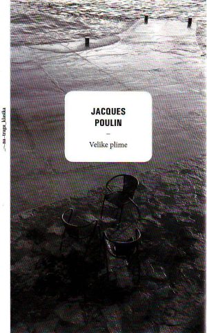 Jacques Poulin - Velike plime