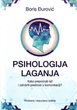 Boris Đurović - Psihologija laganja