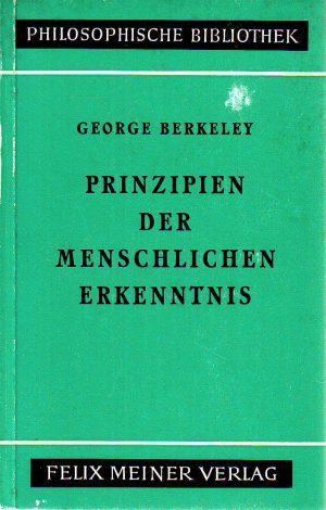 George Berkeley - Prinzipien der menschlichen erkenntnis