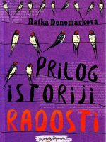 Ratka Denemarkova - Prilog istoriji radosti