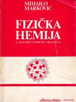 Mihailo Marković - Fizička hemija