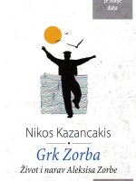 Nikos Kazancakis - Grk Zorba