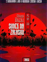 Osamu Dazai - Sunce na zalasku