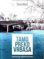 Tomo Marić - Tamo preko Vrbasa