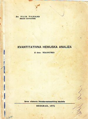 Vilijam Vajgand - Kvantitativna hemijska analiza: volumetrija