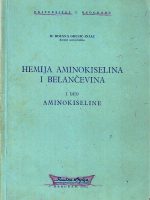 Bojana Grujić-Injac - Hemija aminokiselina i belančevina