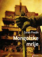 Zoran Predin - Mongolske mrlje