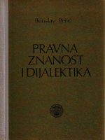 Berislav Perić - Pravna znanost i dijalektika