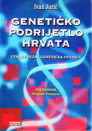 Ivan Jurić - Genetičko podrijetlo Hrvata