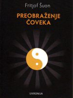 Fritjof Šuon - Preobraženje čoveka