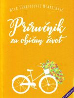 Mila Tanasijević Mihajlović - Priručnik za običan život