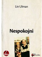 Lin Ulman - Nespokojni