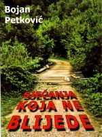 Bojan Petković - Sjećanja koja ne blijede