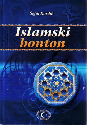 Šefik Kurdić - Islamski bonton