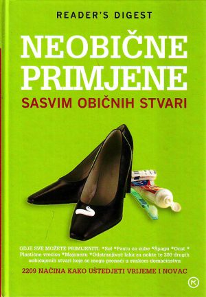 Neobične primjene sasvim običnih stvari