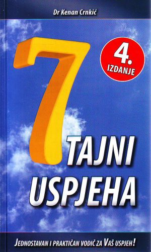 Kenan Crnkić - 7 tajni uspeha