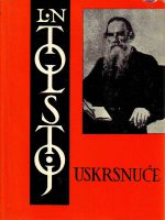 Lav Nikolajevič Tolstoj - Uskrsnuće