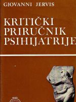 Giovanni Jervis - Kritički priručnik psihijatrije