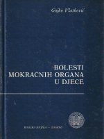 Gojko Vlatković - Bolesti mokraćnih organa u djece