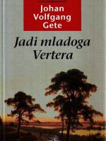 Johan Volfgang Gete - Jadi mladog Vertera