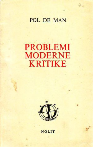 Pol de Man - Problemi moderne kritike